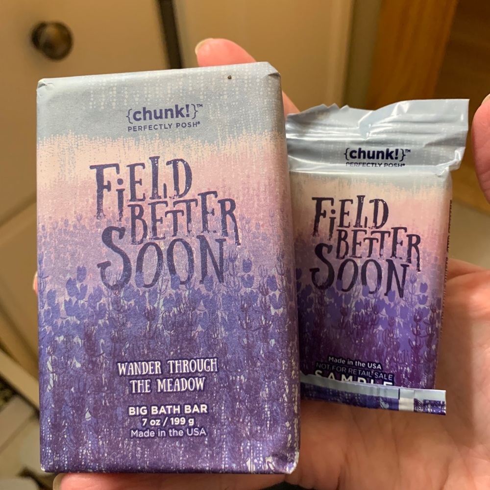Perfectly Posh Field Better Soon, chunk and sample